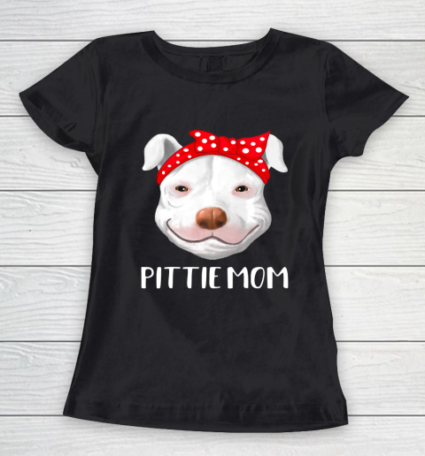 Dog Mom Shirt Pitbull Dog Lovers Pittie Mom Mothers Day Gift Women's T-Shirt
