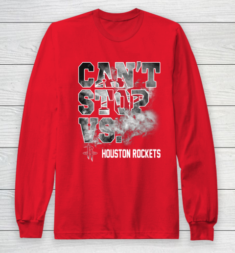 NBA Houston Rockets Basketball Can't Stop Vs Long Sleeve T-Shirt 7
