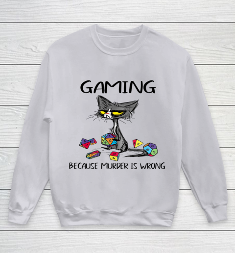 Gaming Because Murder Is Wrong Funny Cats Lovers Gamer Youth Sweatshirt 2
