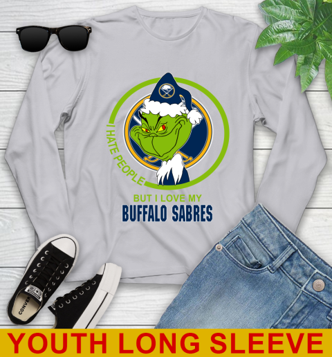 Buffalo Sabres NHL Christmas Grinch I Hate People But I Love My Favorite Hockey Team Youth Long Sleeve 6