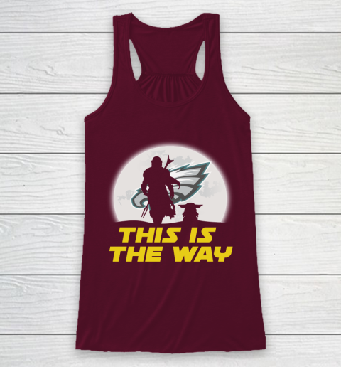 Philadelphia Eagles NFL Football Star Wars Yoda And Mandalorian This Is The Way Racerback Tank 2