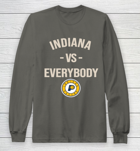 Indiana Pacers Vs Everybody Long Sleeve T-Shirt 5