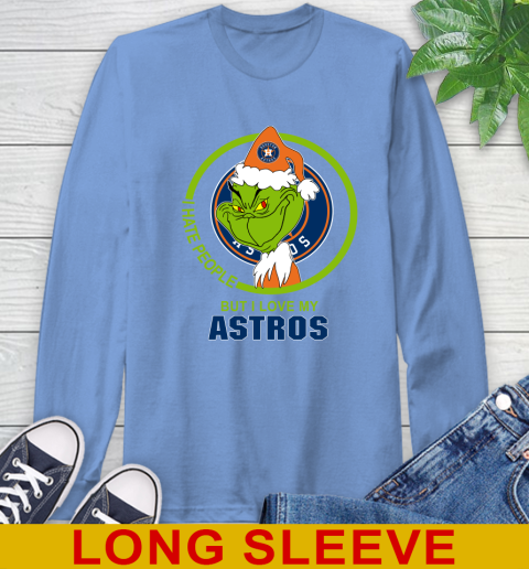 Houston Astros MLB Christmas Grinch I Hate People But I Love My Favorite Baseball Team Long Sleeve T-Shirt 11