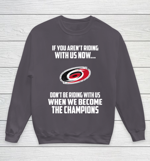 NHL Carolina Hurricanes Hockey We Become The Champions Youth Sweatshirt 5
