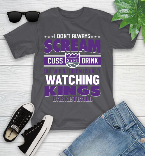 Sacramento Kings NBA Basketball I Scream Cuss Drink When I'm Watching My Team Youth T-Shirt 6