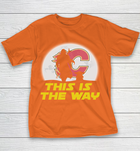 Calgary Flames NHL Ice Hockey Star Wars Yoda And Mandalorian This Is The Way Youth T-Shirt 4