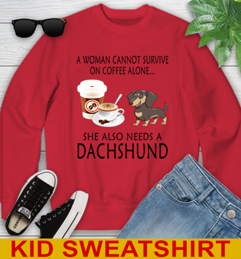 Women cannot survive on coffee alone she also need a DACHSHUND tshirt 101