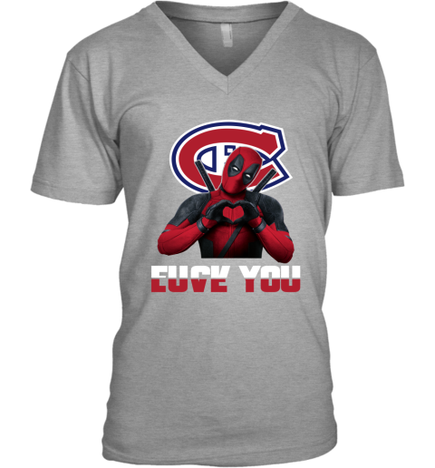 NHL Montreal Canadiens Deadpool Love You Fuck You Hockey Sports 4m6YvsvVDPA v neck unisex 8 95 151514 front sport grey