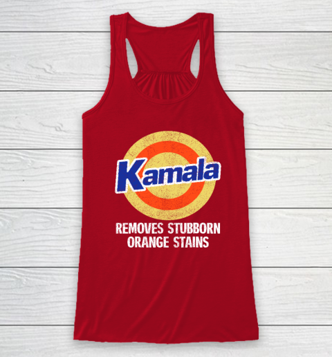 Kamala Removes Stubborn Orange Stains, Kamala Harris 2024 Racerback Tank 3