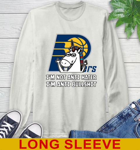 Indiana Pacers NBA Basketball Unicorn I'm Not Anti Hater I'm Anti Bullshit Long Sleeve T-Shirt 12