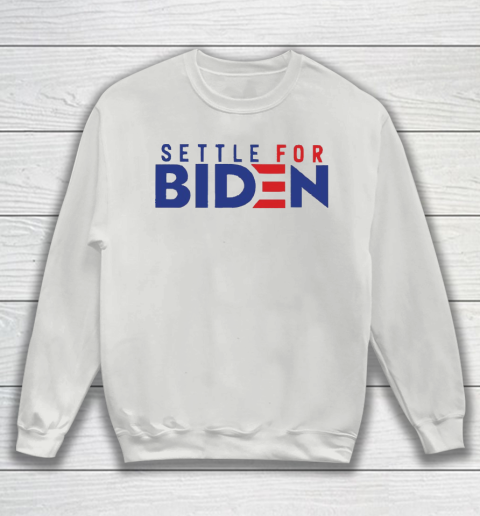 Settle For Biden Shirt 17