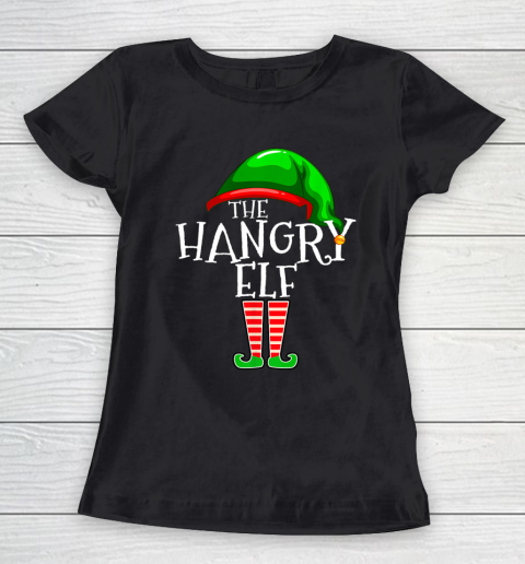 The Hangry Elf Family Matching Group Christmas Gift Fun Women's T-Shirt