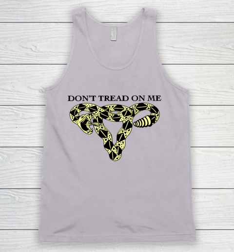 Don't Tread On Me Uterus Shirt Pro Choice Tank Top 2