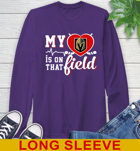 NHL My Heart Is On That Field Hockey Sports Vegas Golden Knights Long Sleeve T-Shirt 5