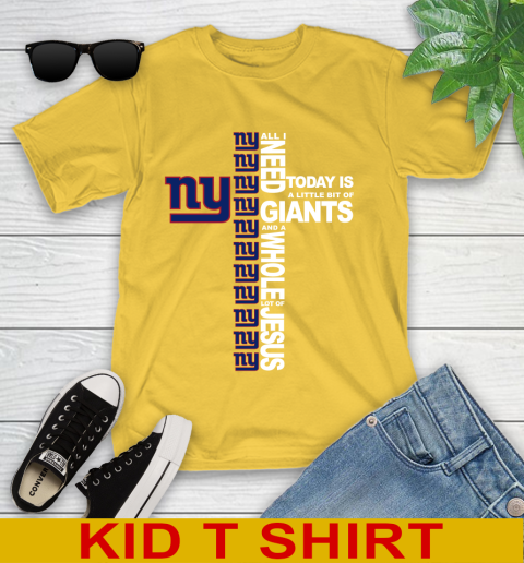 NFL All I Need Today Is A Little Bit Of New York Giants Cross Shirt Youth T-Shirt - Image 10