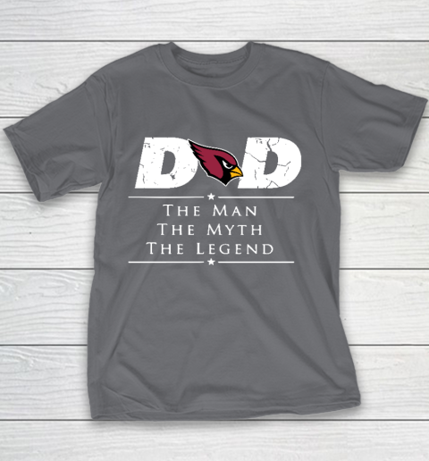 Arizona Cardinals NFL Football Dad The Man The Myth The Legend Youth T-Shirt 5