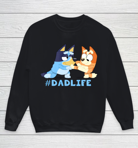 Fathers Blueys Dad Mum Love Gifts for Dad #Dadlife Youth Sweatshirt