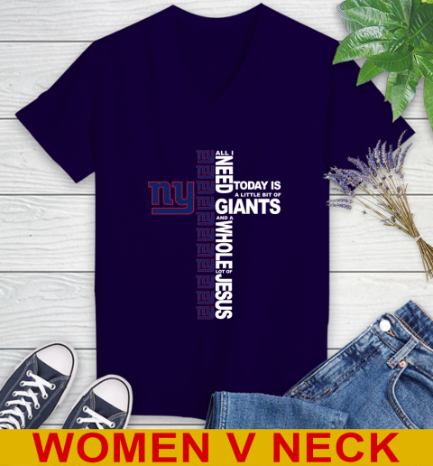 NFL All I Need Today Is A Little Bit Of New York Giants Cross Shirt Women's V-Neck T-Shirt 3