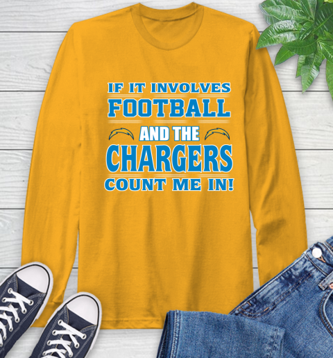 NFL If It Involves Football And The Los Angeles Chargers Count Me In Sports Long Sleeve T-Shirt 3
