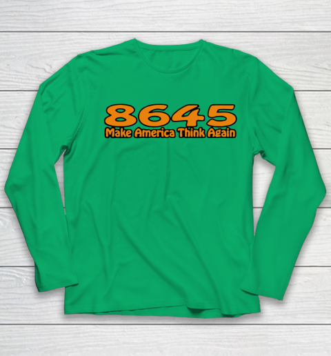 86 45 Make America Think Again Youth Long Sleeve 6