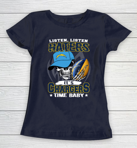 Listen Haters It is CHARGERS Time Baby NFL Women's T-Shirt 2
