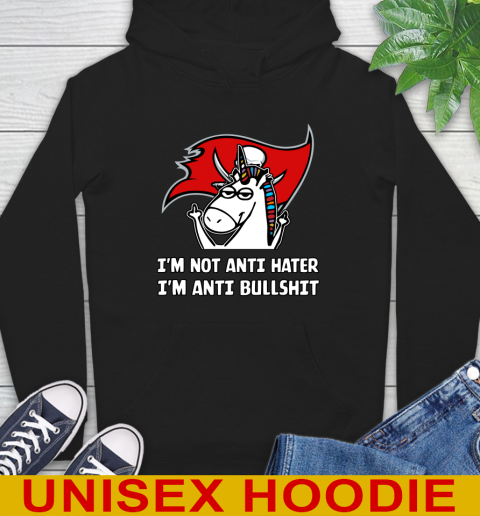 Tampa Bay Buccaneers NFL Football Unicorn I'm Not Anti Hater I'm Anti Bullshit Hoodie 2