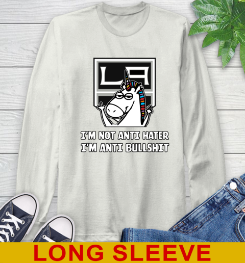 Los Angeles Kings NHL Hockey Unicorn I'm Not Anti Hater I'm Anti Bullshit Long Sleeve T-Shirt 12