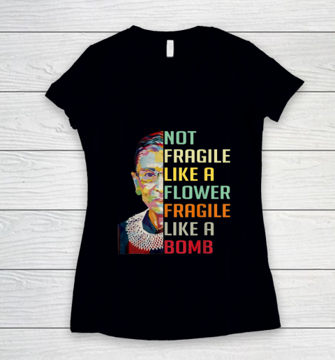 Notorious RBG Shirt Women Not Fragile Like A Flower Fragile Like A Bomb Ruth Bader Ginsburg Women's V-Neck T-Shirt