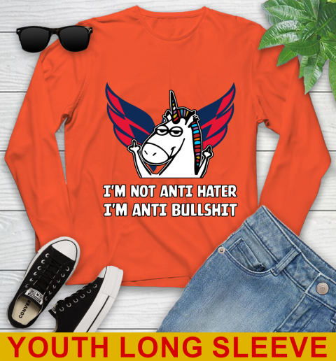 Washington Capitals NHL Hockey Unicorn I'm Not Anti Hater I'm Anti Bullshit Youth Long Sleeve 4