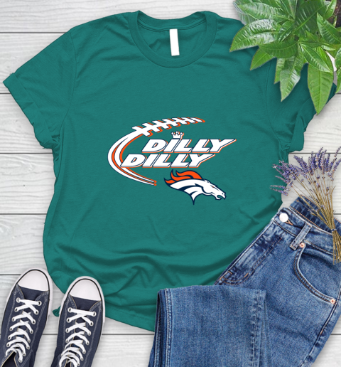 NFL Denver Broncos Dilly Dilly Football Sports Women's T-Shirt 12