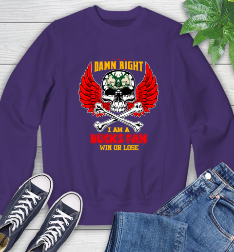 NBA Damn Right I Am A Milwaukee Bucks Win Or Lose Skull Basketball Sports Sweatshirt 4