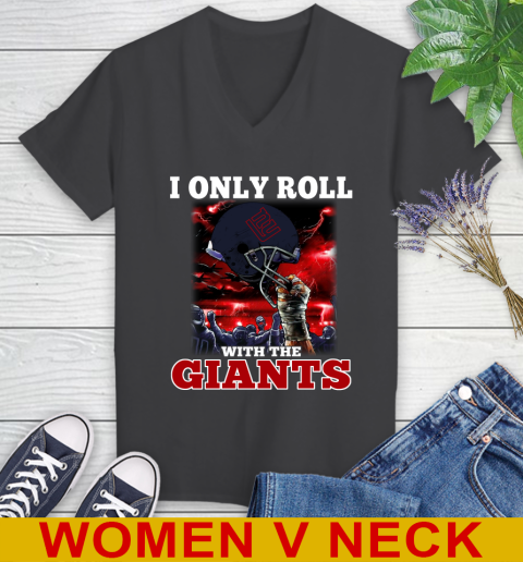 New York Giants NFL Football I Only Roll With My Team Sports Women's V-Neck T-Shirt 8