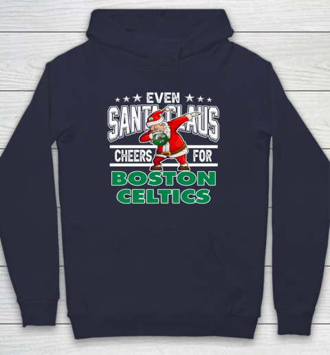 Boston Celtics Even Santa Claus Cheers For Christmas NBA Hoodie 2