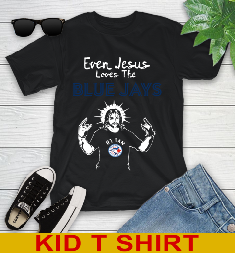 Toronto Blue Jays MLB Baseball Even Jesus Loves The Blue Jays Shirt Youth T-Shirt