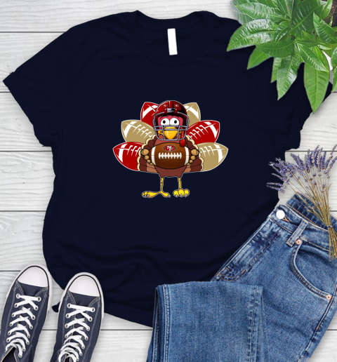 San Francisco 49ers Turkey Thanksgiving Day Women's T-Shirt 3