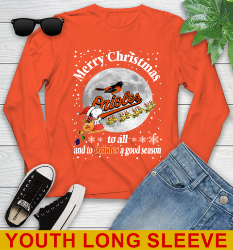 Baltimore Orioles Merry Christmas To All And To Orioles A Good Season MLB Baseball Sports Youth Long Sleeve 3