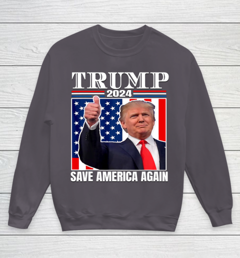 Trump 2024 Shirt Save America Again Shirt Donald Trump Youth Sweatshirt 5