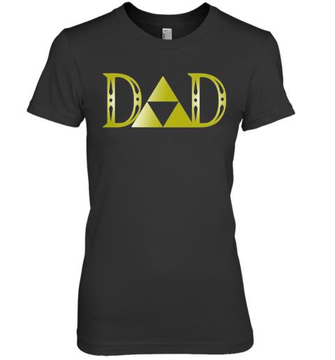 Zelda Dad Happy Father'S Day Premium Women's T-Shirt