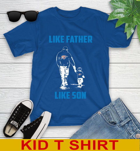 Oklahoma City Thunder NBA Basketball Like Father Like Son Sports Youth T-Shirt 10