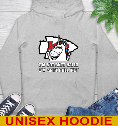 Kansas City Chiefs NFL Football Unicorn I'm Not Anti Hater I'm Anti Bullshit Hoodie 6
