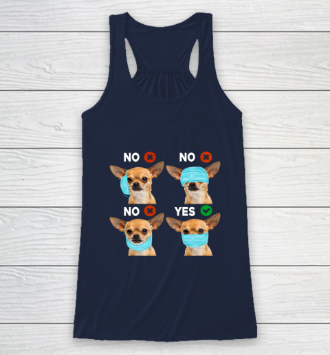 Funny Quarantined Chihuahua Dog How To Wear Mask Gift Racerback Tank 8