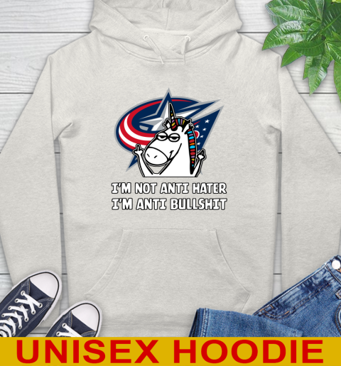 Columbus Blue Jackets NHL Hockey Unicorn I'm Not Anti Hater I'm Anti Bullshit Hoodie 12