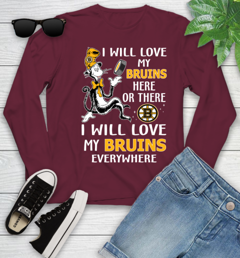 NHL Hockey Boston Bruins I Will Love My Bruins Everywhere Dr Seuss Shirt Youth Long Sleeve 5