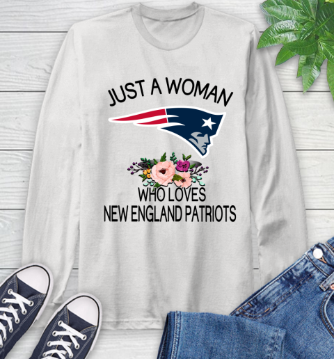 NFL Just A Woman Who Loves New England Patriots Football Sports Long Sleeve T-Shirt