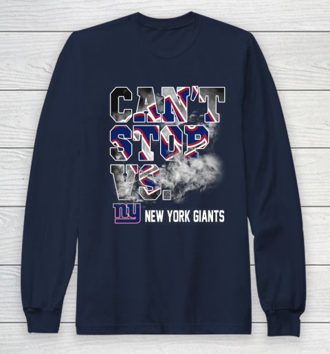 NFL New York Giants Can't Stop Vs Long Sleeve T-Shirt 2