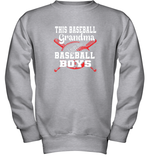 u7sx this baseball grandma loves her baseball boys youth sweatshirt 47 front sport grey