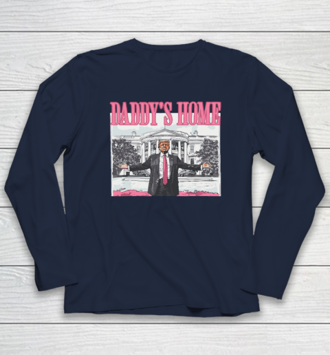 Funny Trump Pink Daddys Home Trump 2024 Long Sleeve T-Shirt 2