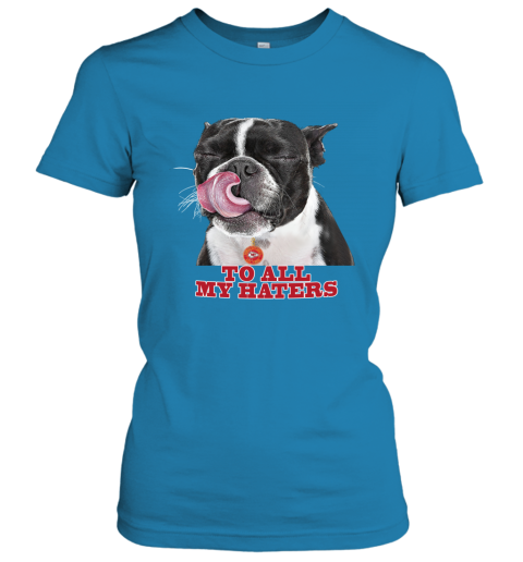 Kansas City Chiefs To All My Haters Dog Licking qw9z kansas city chiefs to all my haters dog licking ladies t shirt 20 front sapphire