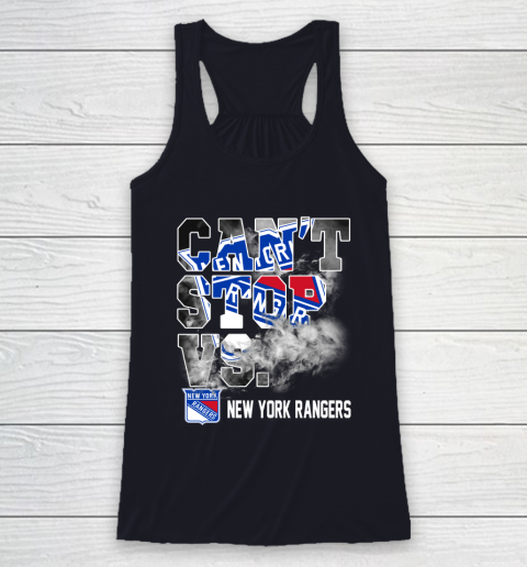 NHL New York Rangers Hockey Can't Stop Vs Racerback Tank 7