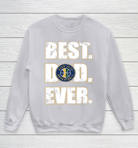 NBA Utah Jazz Basketball Best Dad Ever Family Shirt Youth Sweatshirt 3
